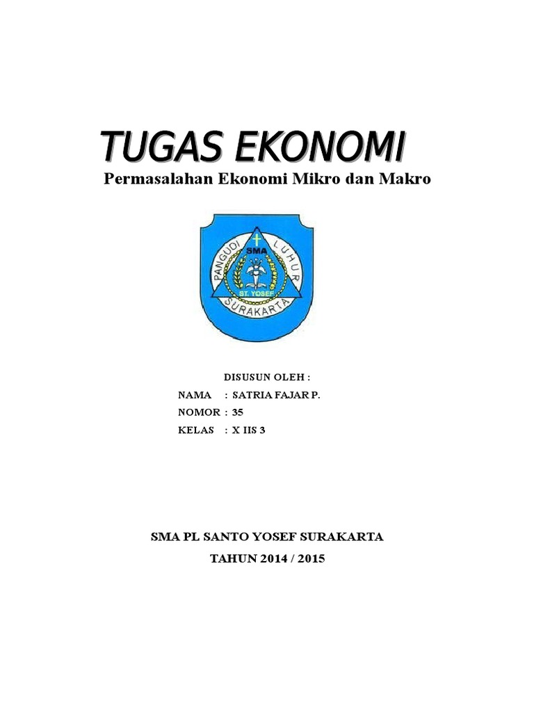 Makalah Permasalahan Ekonomi Mikro Dan Makro
