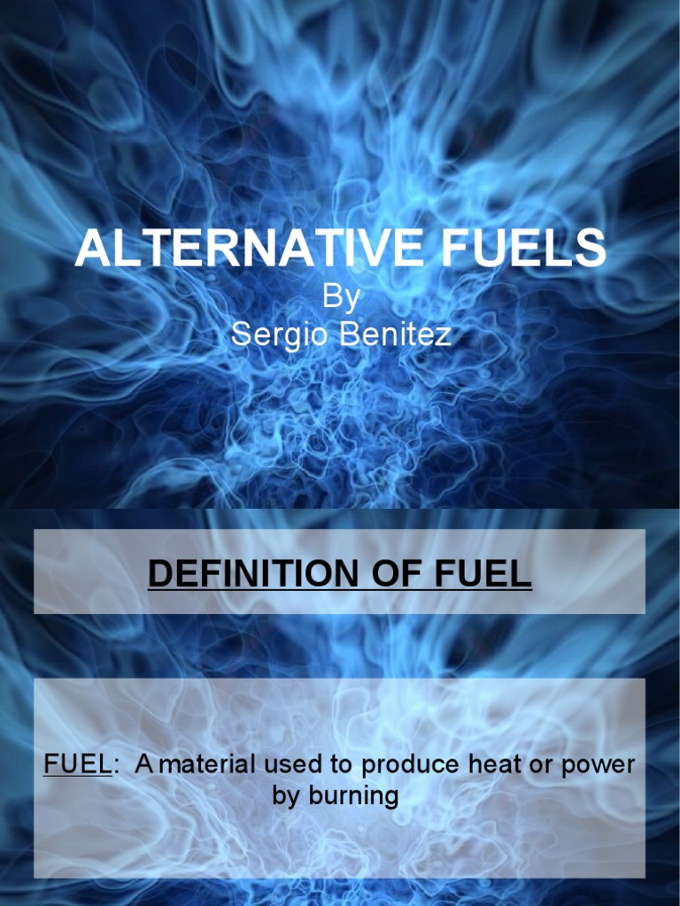 Alternative Fuels Overview and Comparison | PDF | Technology & Engineering
