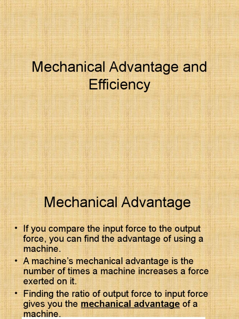 Mechanical Advantage and Efficiency PDF Classical Mechanics