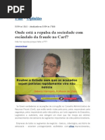 Onde está a Repulsa e Revolta da Sociedade e da Direita com Escândalo da Fraude Apurado pela Operação Zelotes?