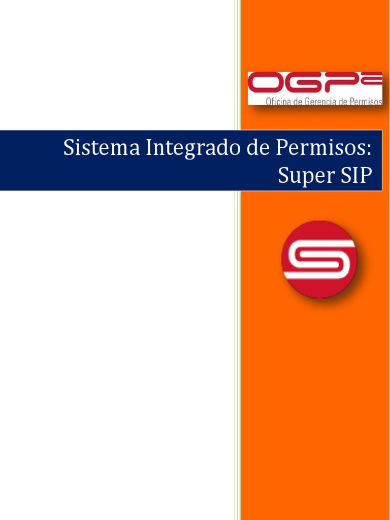 Sistema Integrado de Permisos Super SIP Manual | PDF | Usuario ...