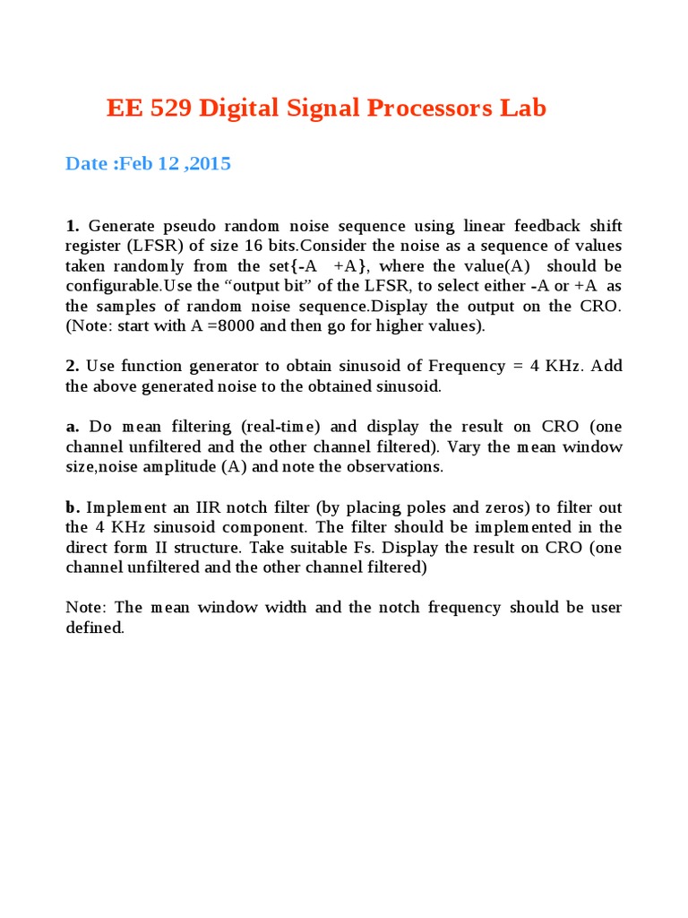 EE 529 Digital Signal Processors Lab: Date:Feb 12, 2015 | PDF