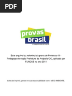 Prova Objetiva Professor III Pedagogo Prefeitura de Anapolis Go 2011 Funcab