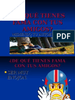 De Qué Tienes Fama Con Tus Amigos