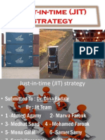 Just in Time (JIT) Strategy