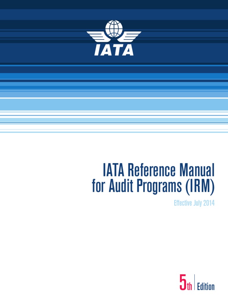 Iata Reference Manual For Audit Programs Ed 5 | PDF | Air Traffic