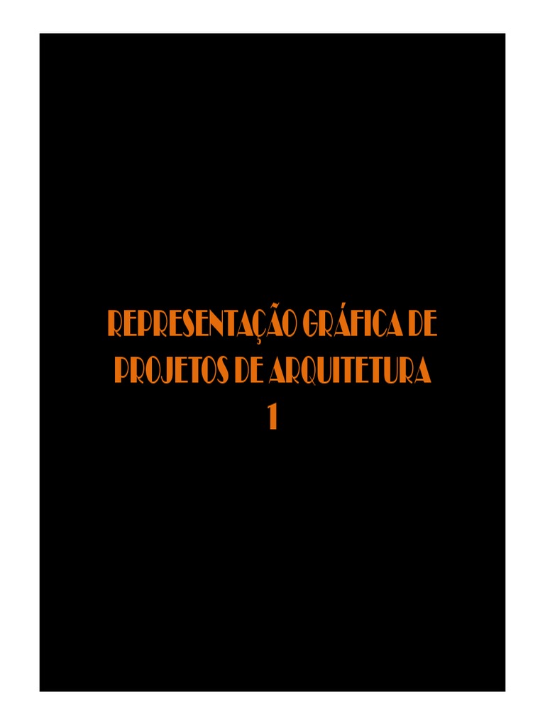 Representação Gráfica em Arquitetura | PDF | Mídia artística | Design ...