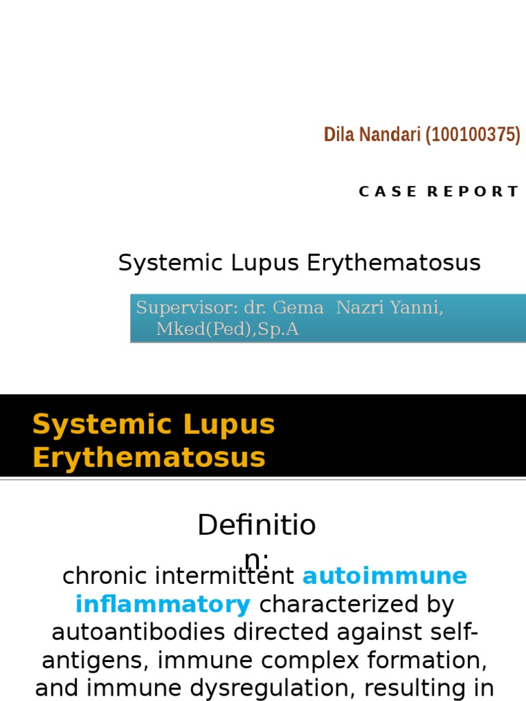 Case Report | PDF | Systemic Lupus Erythematosus | Immunology