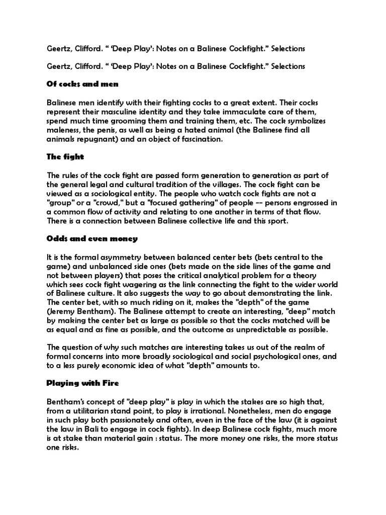 Geertz, Clifford. Deep Play. Notes On A Balinese Cockfight. Selections ...