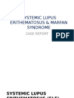 Systemic Lupus Erithematosus & Marfan's Syndrome