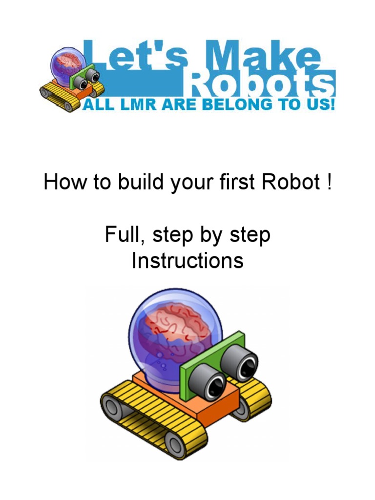 Build Your First Robot in 2 Hours | PDF