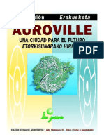 Auroville, una Ciudad para el Futuro