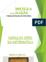 A Evolução Das Geracões Da Informática