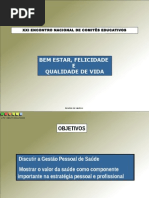 Bem Estar e Qualidade de Vida