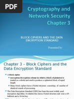 Block Ciphers and The Data Encryption Standard Presented by