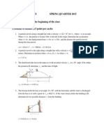 Metc342 Dynamics Spring Quarter 2015 Homework #1 Date Due: 4/9/2015 at The Beginning of The Class