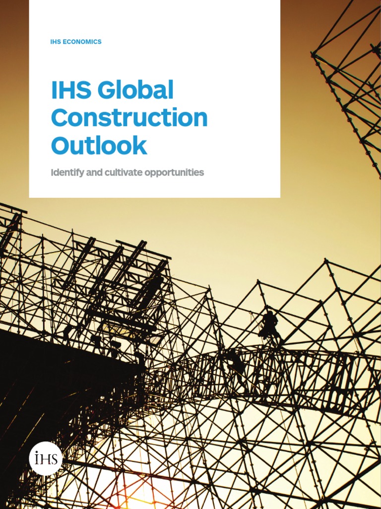 Global Construction Outlook Market (Economics) Forecasting