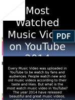 Most Watched Music Video On Youtube 2014