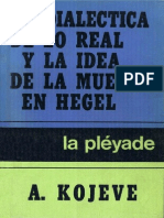 Alexandre Kojeve La Dialectica de Lo Real y La Idea de Muerte en Hegel