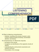 Listening Comprehension