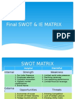 Final Swot & Ie Matrix