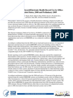 Electronic Medical Record/Electronic Health Record Use by Office-Based Physicians: United States, 2008 and Preliminary 2009