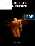 La Muerte Del Cuerpo (B.P. Wadia)