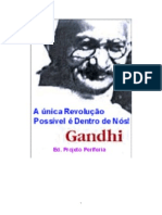 A Única Revolução Possível é Dentro de Nós (Gandhi)