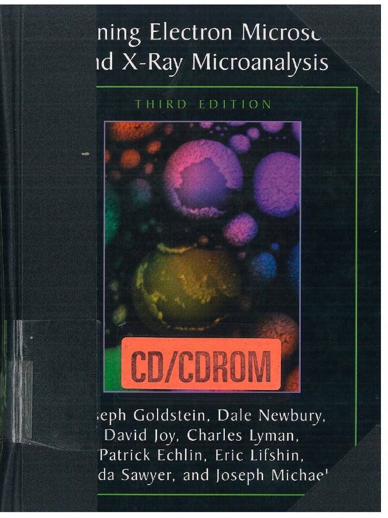 Scanning Electron Microscopy and X Ray Microanalysis Joseph Goldstein ...