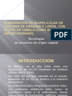 Elaboración de Biopeliculas de Cascara de Naranja y Limón, Con Aceite de Canela Como Agente Antimicrobiano