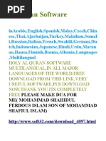 Download Al Quran Software in ArabicEnglishSpanishMalayCzechChineseThaiAjarbaijanTurkeyMalailamSomaliRussianItalianFrenchSwahiliGermanDutchIndonesianJapaneseHindiUrduMaranaoHausaFinnishBosniaAlbaniaLanguagesMultilangual by drshahidul777 SN26117496 doc pdf
