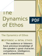 The Dynamics of Ethos