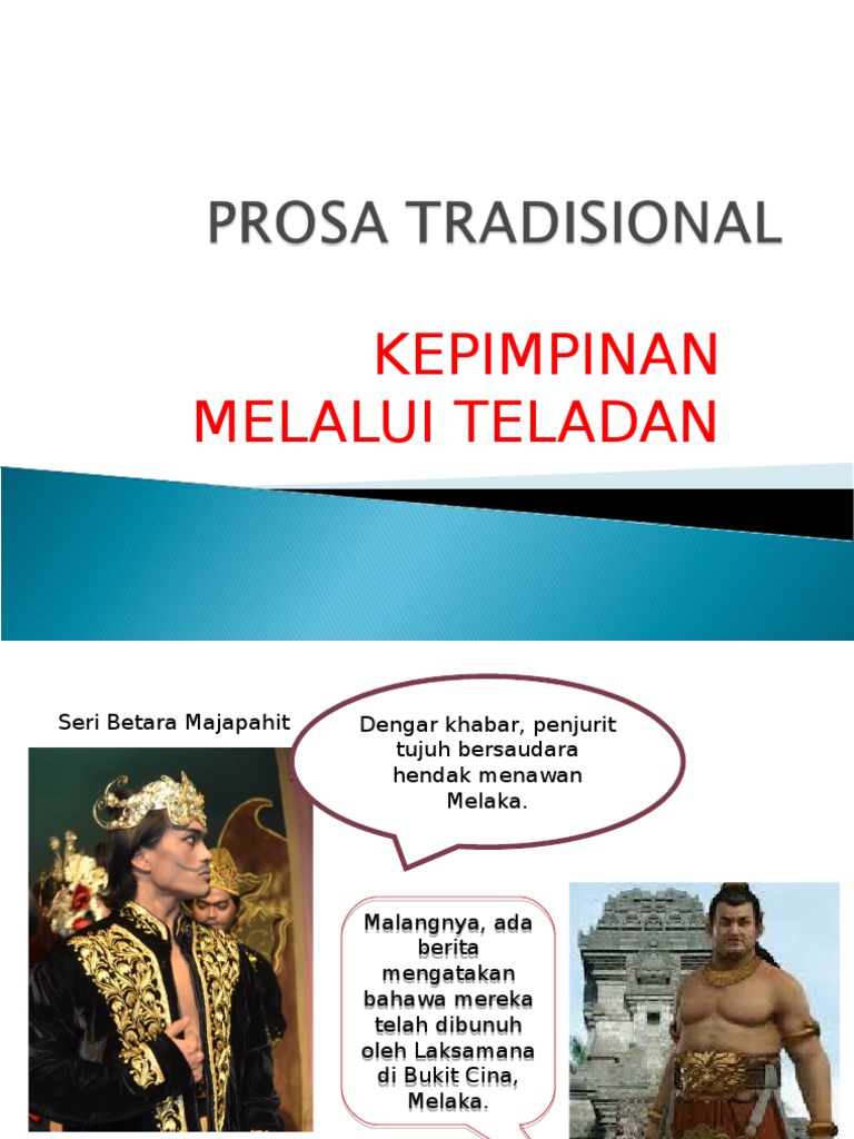 PROSA TRADISIONAL Kepimpinan Melalui Teladan