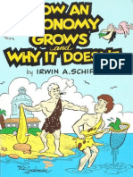 How an Economy Grows and Why It Doesnt Irwin Schiff