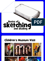 Basics of and Shading: Sketching