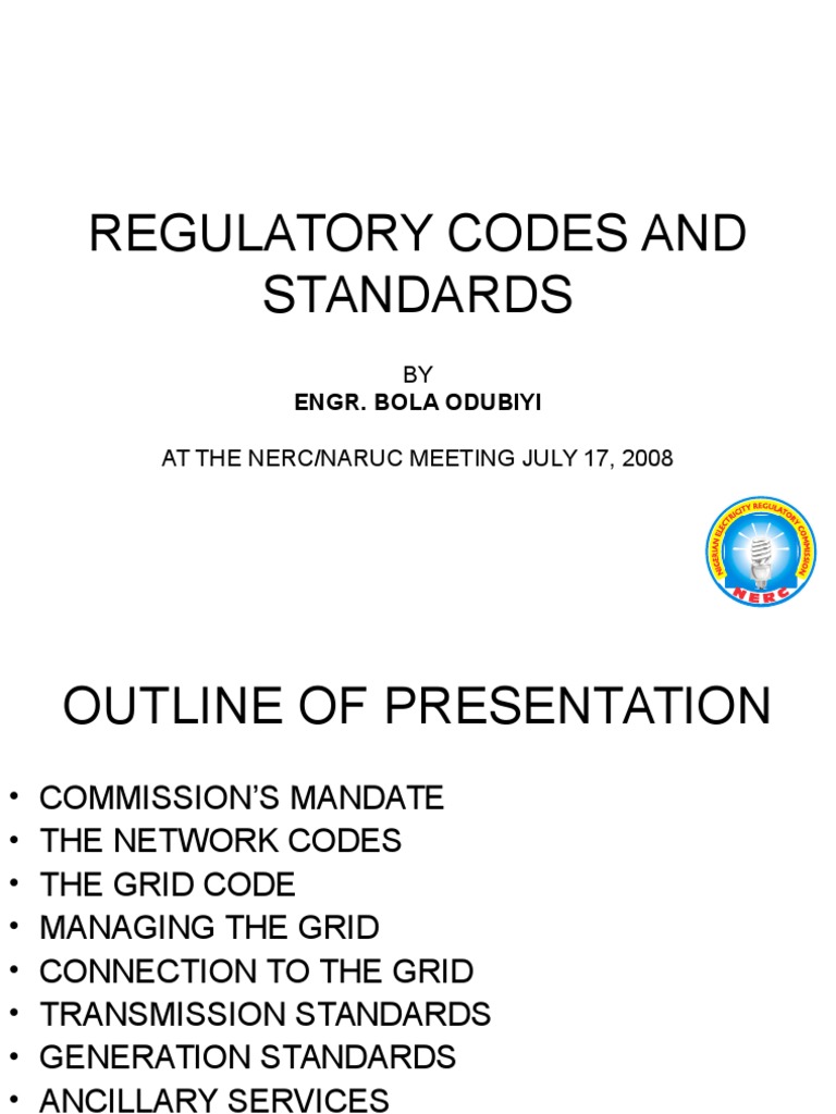 Regulatory Codes and Standards: Engr. Bola Odubiyi | PDF | Electrical ...