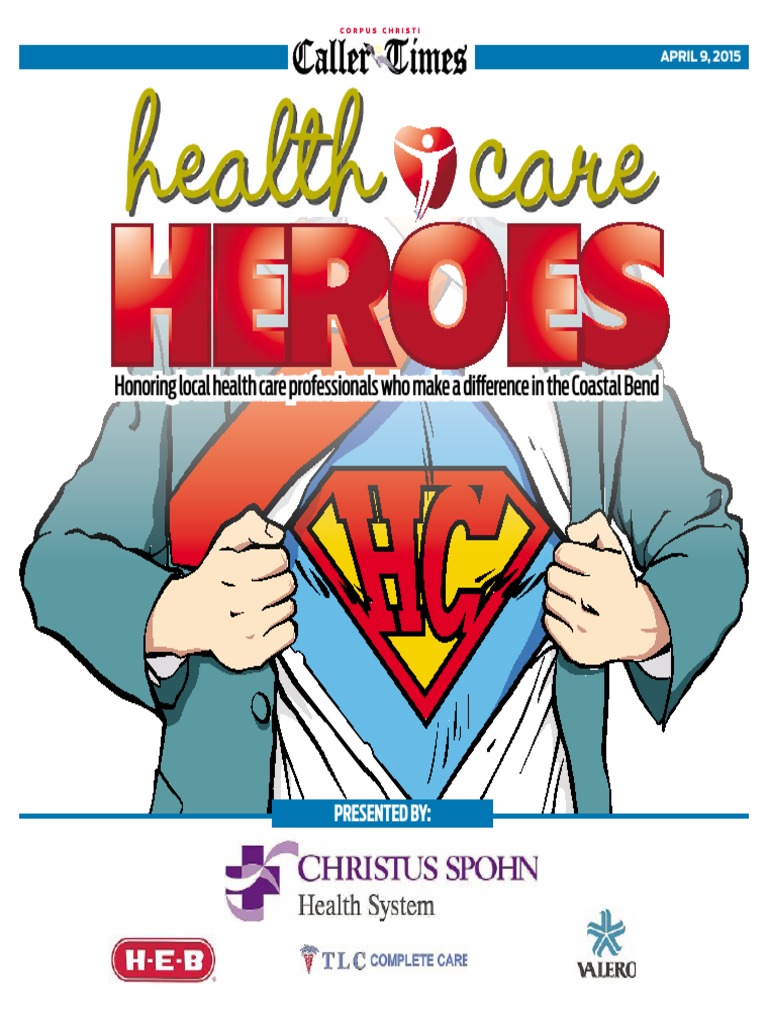 Health Care Heroes 2015 Emergency Medical Services Nursing