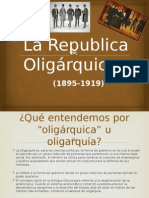 La Republica Oligárquica