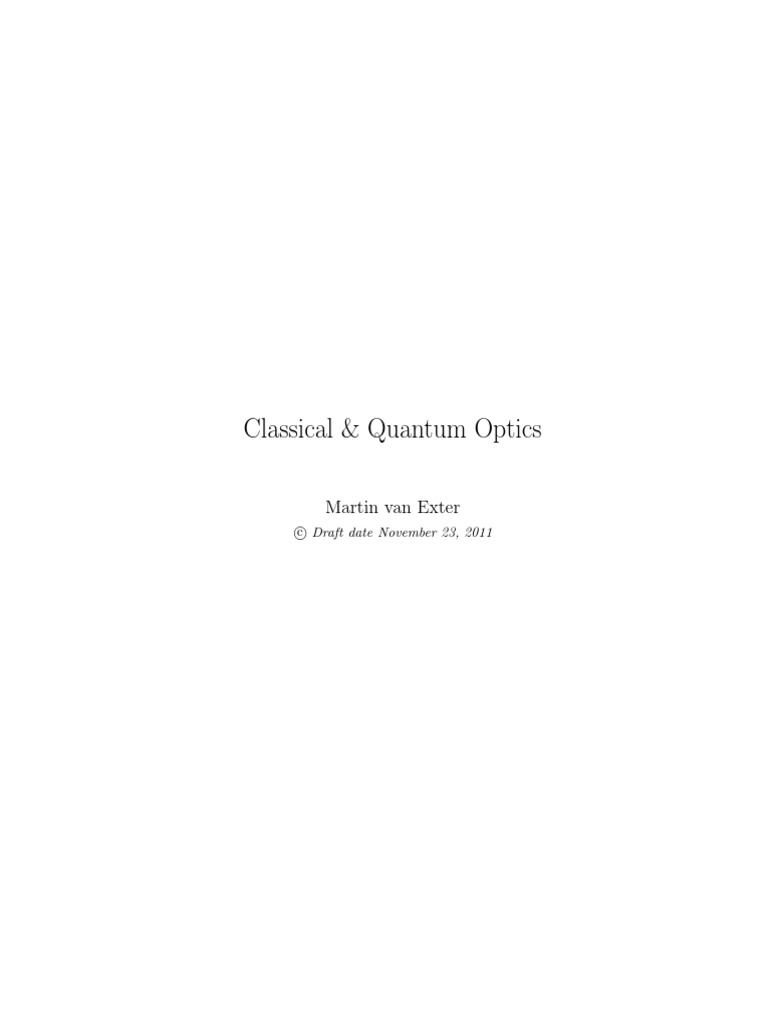 Classical and Quantum Optics Course | PDF | Coherence (Physics ...