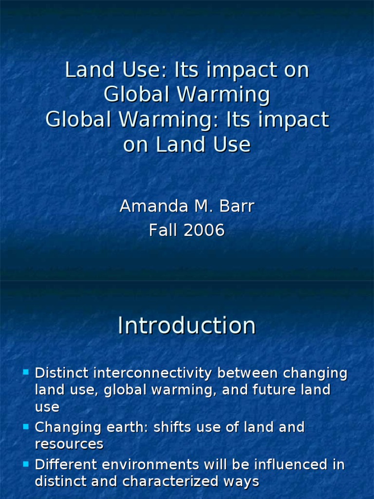 Land Use and Global Warming Effects | PDF | Global Warming | Ultraviolet