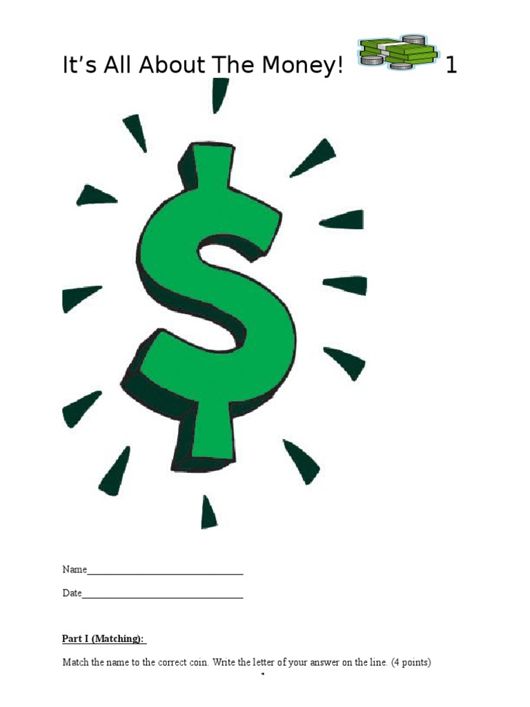 It's All About The Money! 1 Name Date PDF Teaching Methods
