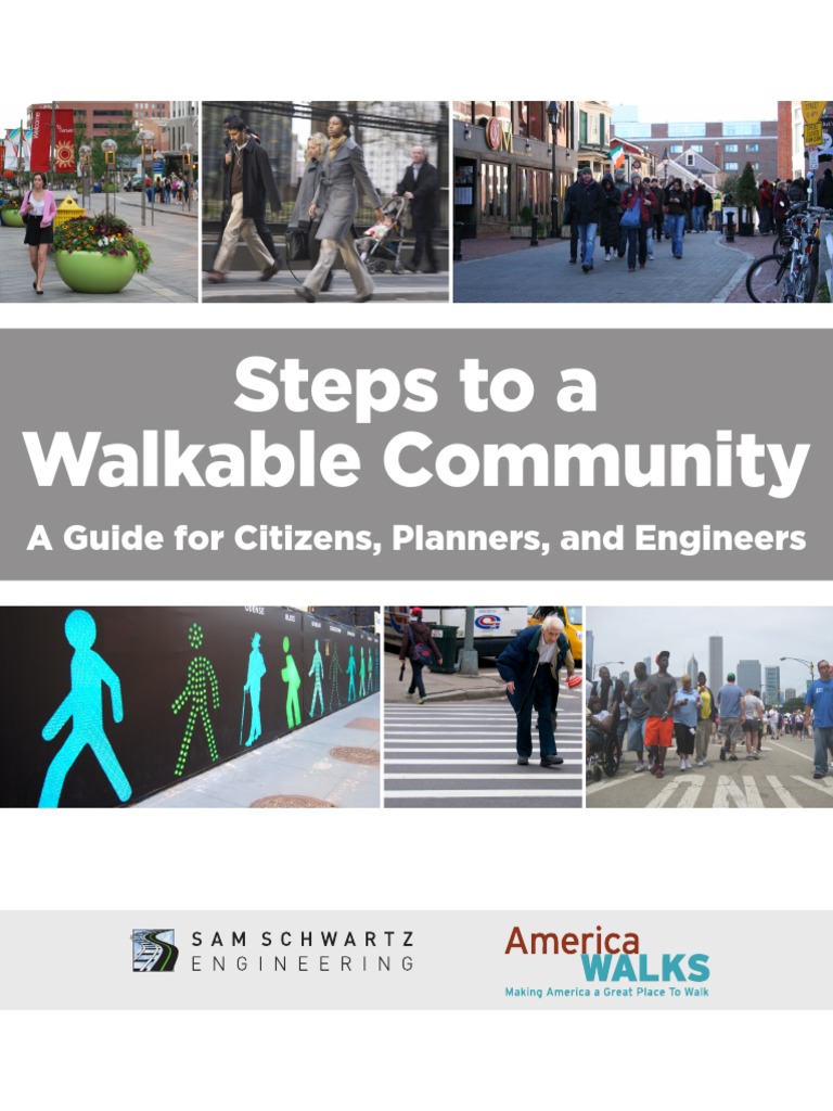 Steps To A Walkable Community | PDF | Pedestrian Crossing | Pedestrian