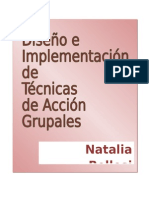 Diseño e Implementacion de Tecnicas de Accion Grupales