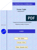 Open Grid Services Architecture: Ferenc Vajda