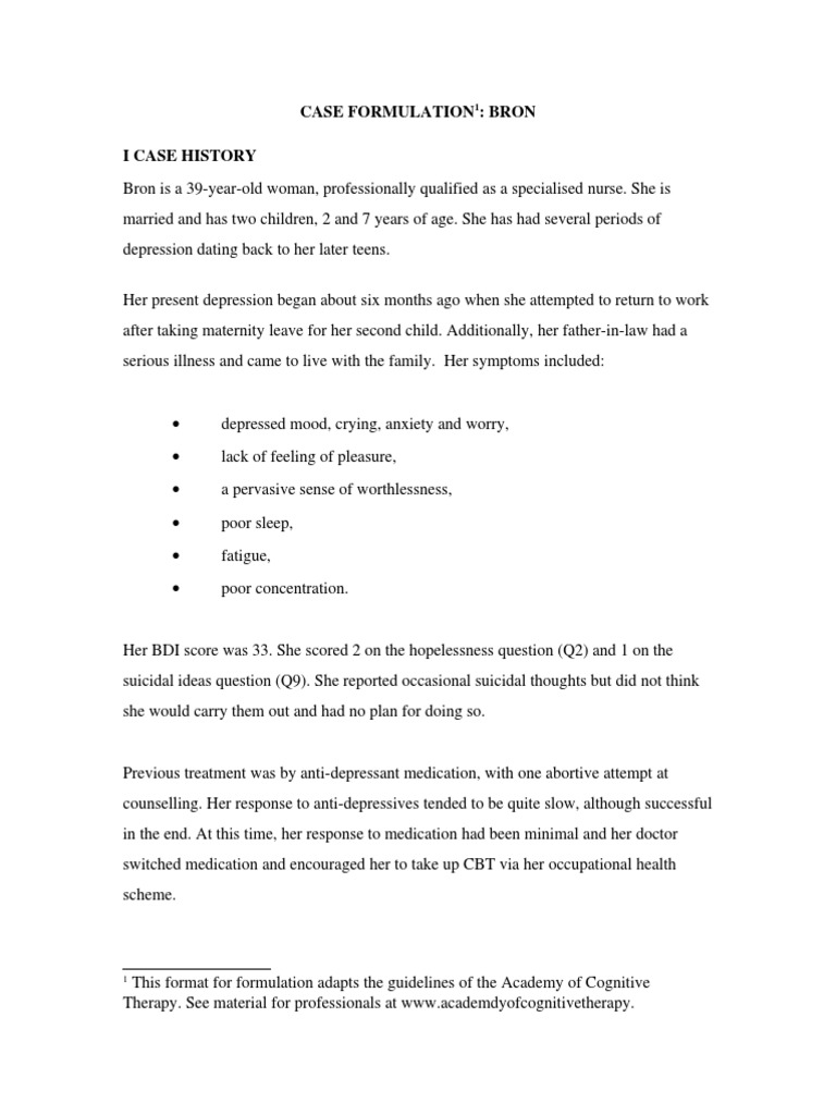 1 Case Formulation Bron Depression (Mood) Major Depressive Disorder
