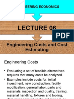 Engineering Economics Engineering Economics: Engineering Costs and Cost Estimating Engineering Costs and Cost Estimating