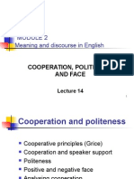 Meaning and Discourse in English: Cooperation, Politeness and Face