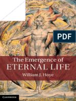 The Emergence of Eternal Life