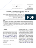 BENDER, Using GIS To Analyse Long-Term Cultural Landscape Change in Southern Germany O. Et Al. Using GIS To Analyse Long-Term Cultural Landscape Change in Southern Germany. 2005.