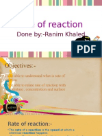 Rate of Reaction: Done By:-Ranim Khaled